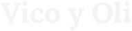 Vico y Oli